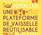 2021 : Guide : installer sa Plateforme de Vaisselle
