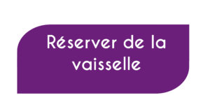 Réserver de la vaisselle