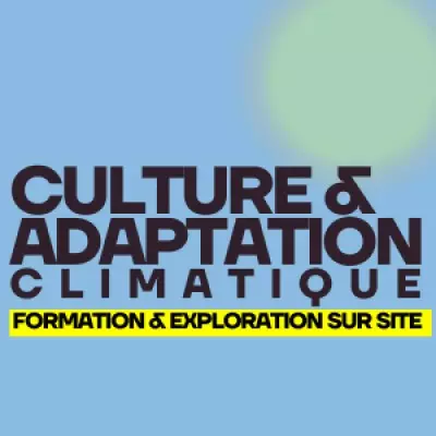 Culture & Adaptation climatique