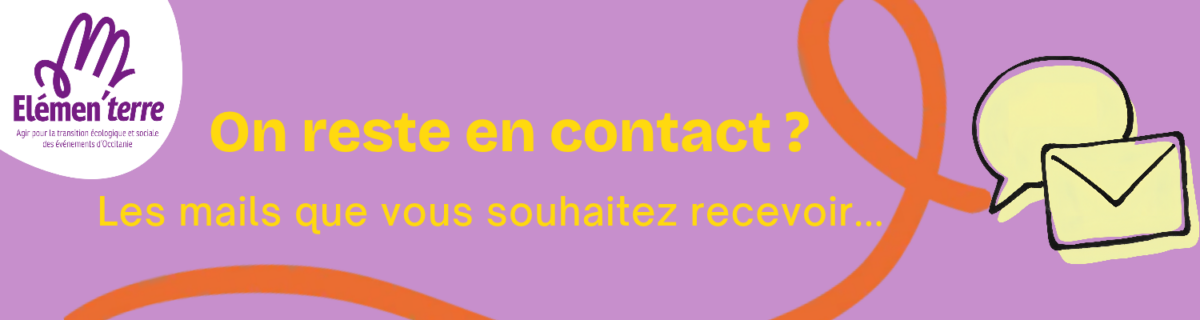 On reste en contact ?